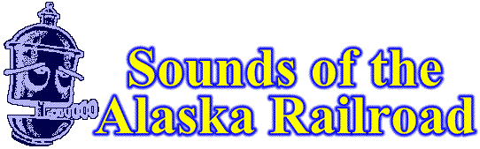 Sounds of the Alaska Railroad